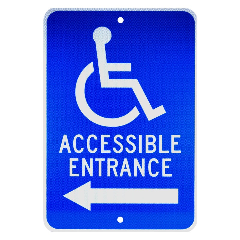 NMC TM150J ACCESSIBLE ENTRANCE – 12 in. x 18 in. Heavy Duty Reflective Aluminum Sign with Handicap Symbol and Left Arrow Graphic, White Text on Blue Base - Image 5