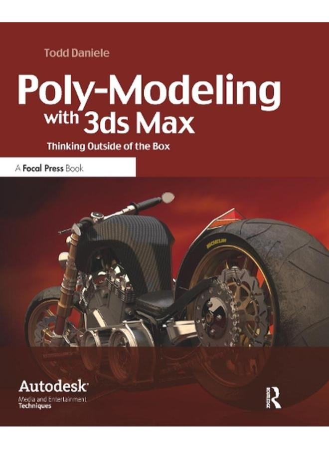 Poly-Modeling with 3ds Max: Thinking Outside of the Box 