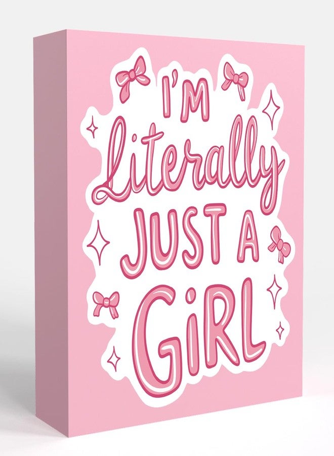 Krollma Pink Room Decor Light Pink Room Decor Dorm Room Decor for Girls Pink Decor for Bedroom Pink Wall Decor Im Literally Just A Girl Girly Bowknot Signs for Home Dorm Wall Desk Shelf Tabletop Decoration - Image 1