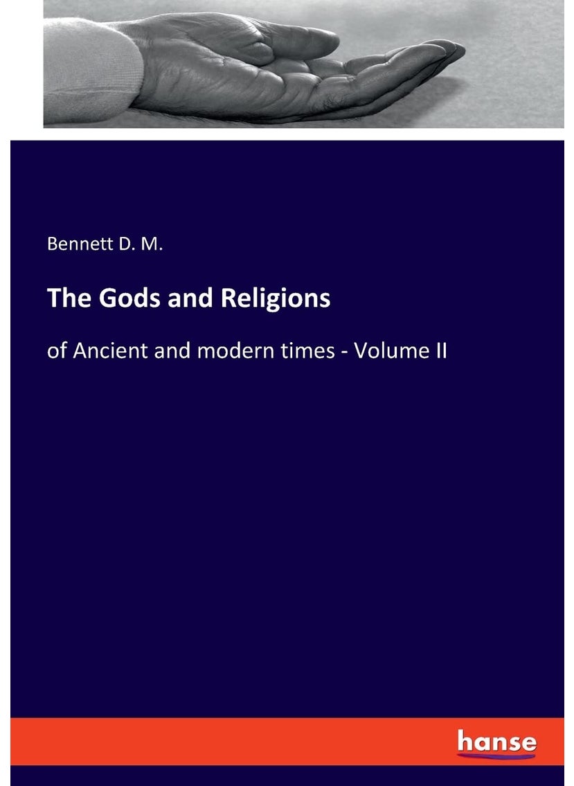 The Gods and Religions: of Ancient and modern times - Volume II  - Image 1