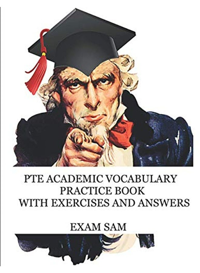 Pte Academic Vocabulary Practice Book With Exercises And Answers Review Of Advanced Vocabulary For