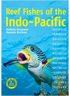 John Beaufoy Publishing Ltd Reef Fishes of the Indo-Pacific (2nd edition) 