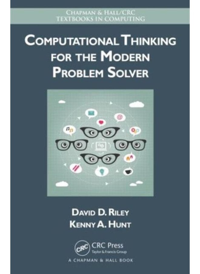 Computational Thinking for the Modern Problem Solver - Hardback