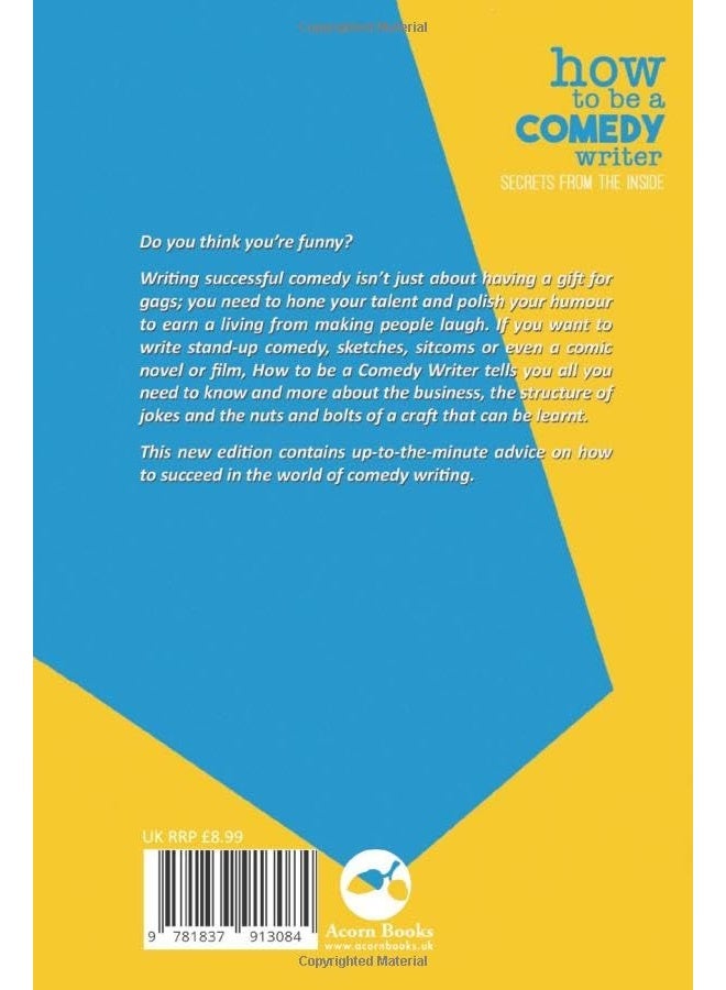 How To Be A Comedy Writer: Secrets from the Inside  - Image 2