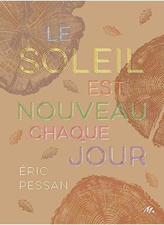 Le Soleil Est Nouveau Chaque Jour by Eric Pessan Paperback 