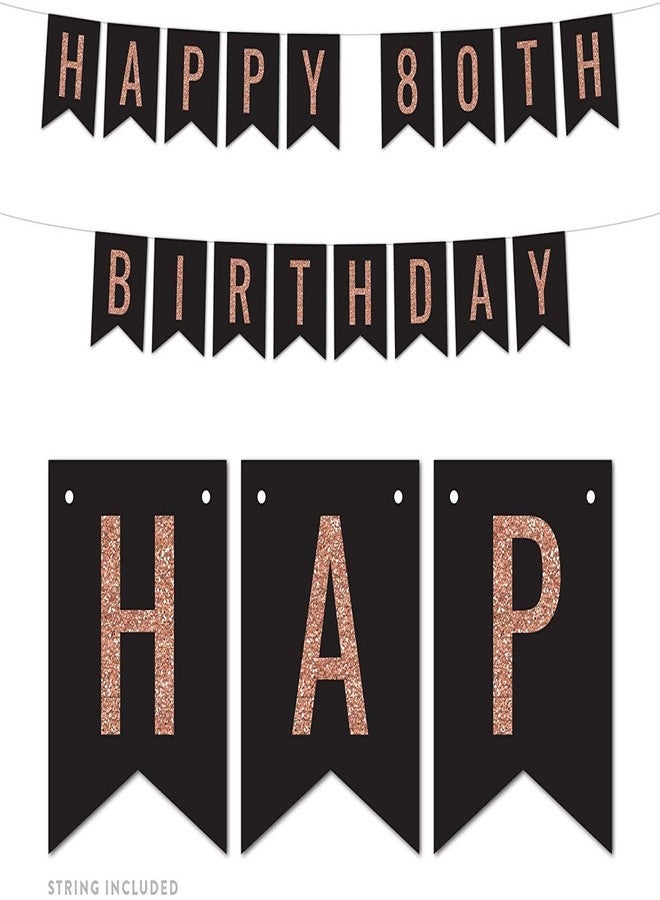 Festiko Happy Age Birthday Banner/Rose Gold Glitter Happy Birthday Banner for Birthday Decorations Bunting Banner/Birthday Banner for Bachelorette Party Decorations (Happy 80th Birthday), Party Supplies - Image 2