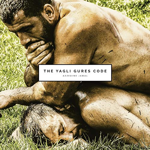 CREATESPACE The Yagli Gures Code: turkish oil wrestling - Image 2