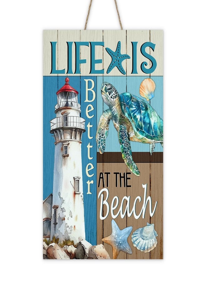 Bolisom Nautical Life is Better at The Beach Front Door Sign, Summer Coastal Lighthouse Sea Turtle Wood Plaque Hanger Outdoor Home Decor, Ocean Farmhouse Wooden Wreath Indoor Wall Hanging Decoration - Image 1