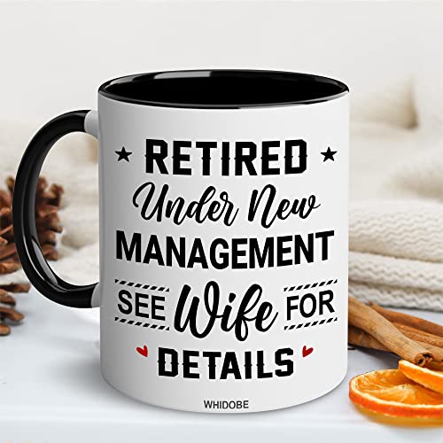 WHIDOBE Retirement Mug - Christmas Mug For Retired Men Women - Retirement Gifts - Retired Under New Management See Wife For Details Present - Retiree Gift For Husband, Dad, Boyfriend, Boss, Coworker - Image 2