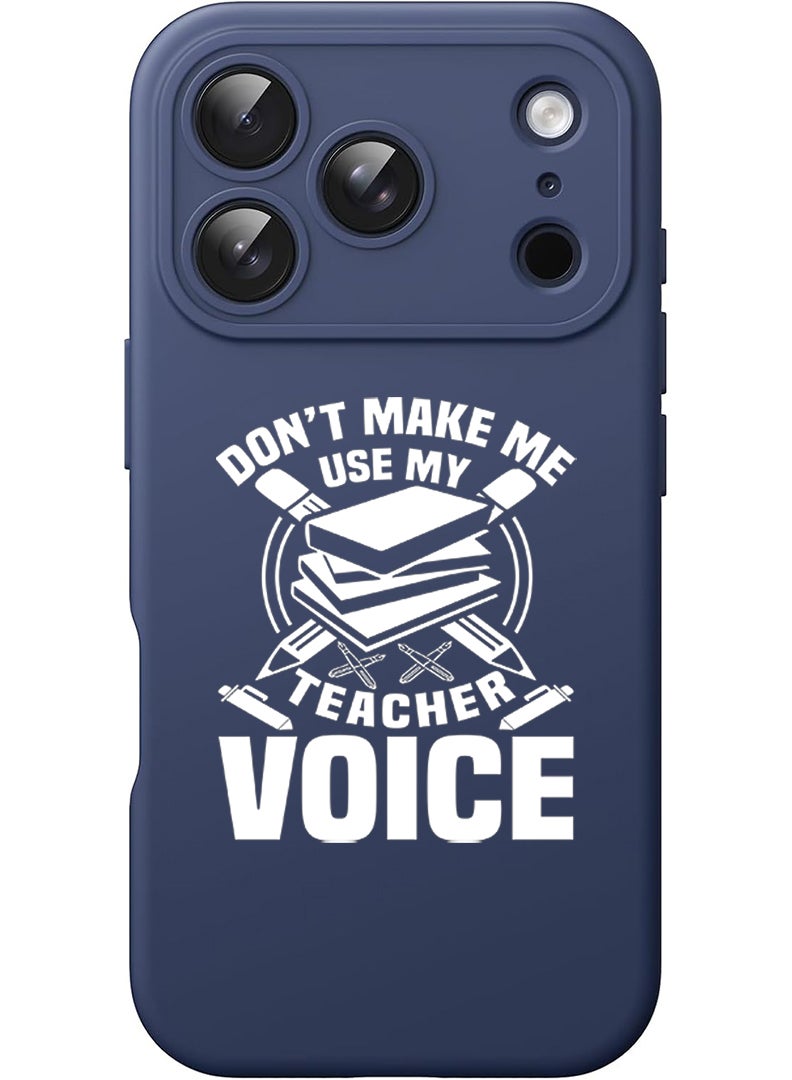 Theodor Protective Slim Fit Case Liquid Silicone Cover with Full Body Protection Anti-Scratch Shockproof Case For Apple iPhone 17 Pro Max (Blue) Teacher Voice - White - Image 1