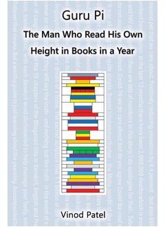 Guru Pi: The Man Who Read His Own Height in Books in a Year 