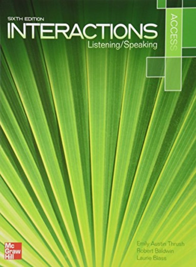 INTERACTIONS ACCESS LISTENING & SPEAKING