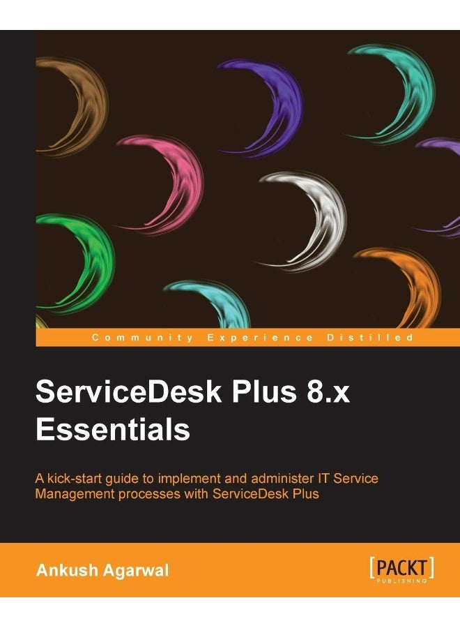 Servicedesk Plus 8.X Essentials