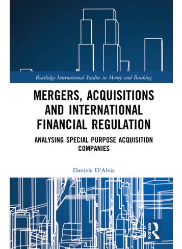 Mergers, Acquisitions and International Financial Regulation - pzsku/ZF89343A56FD267DB28D0Z/45/_/1732717642/d711e694-0fc3-492e-a8fe-2458bd10251c