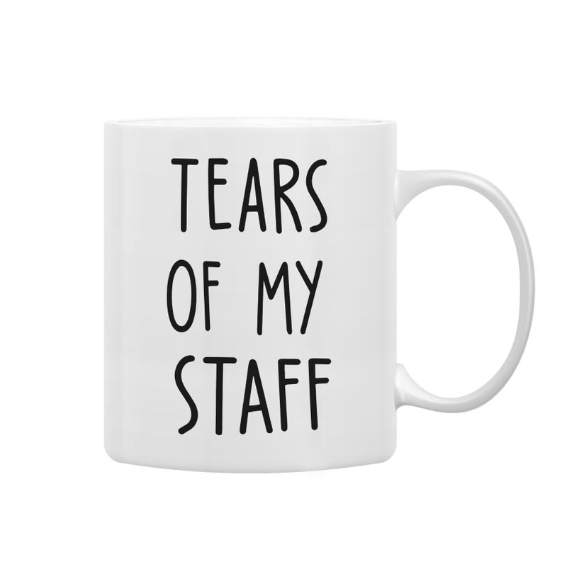 QASHWEY Tears of My Staff Mug Funny Boss Gifts Coffee Mugs Bosses Day BossGifts Staff Gift Tea Cup Gifts for Boss Women Men Funny BossCoffee MugCoffee Cups Ceramic 11oz