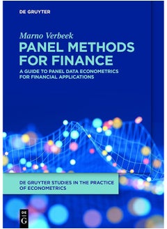 Panel Methods for Finance: A Guide to Panel Data Econometrics for Financial Applications 