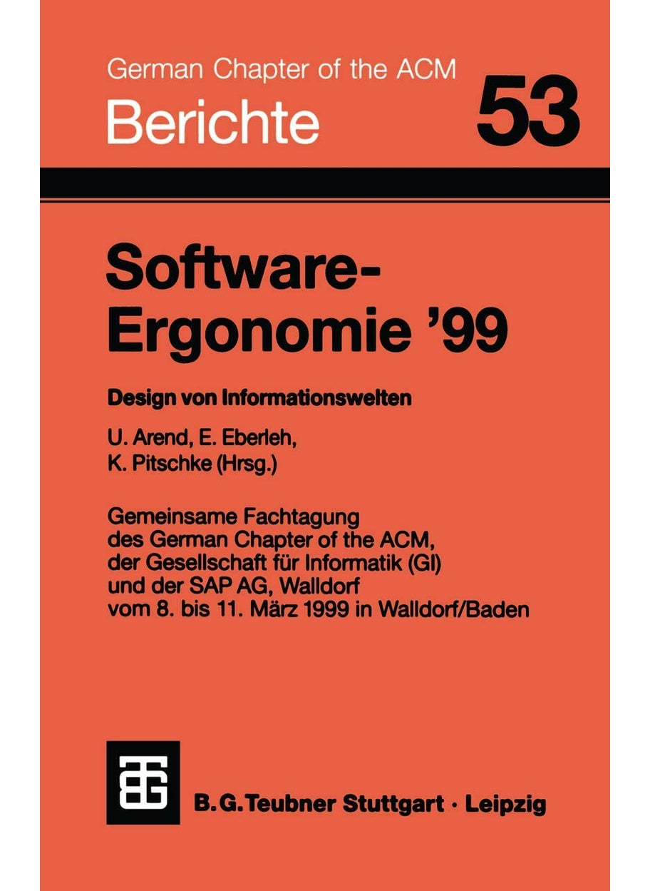 Software-Ergonomie '99: Design von Informationswelten 