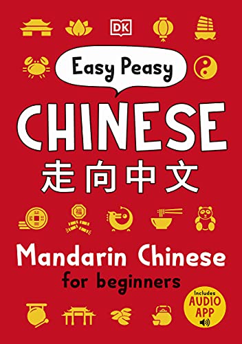 Easy Peasy Chinese Mandarin Chinese For Beginners By DK Paperback