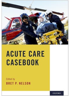 Acute Care Casebook 