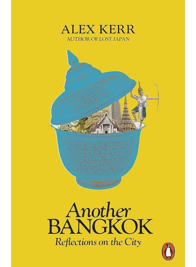 Another Bangkok: Reflections on the City  - Image 1