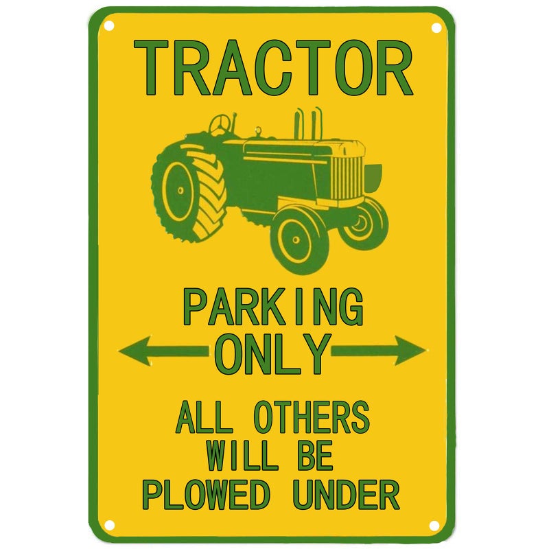 Flytime Tractor Tin Sign Parking Only All Others Will Be Plowed Under Outdoor Garden Metal Vintage Garage Wall Signs Retro Decor Road Country 8X12Inch