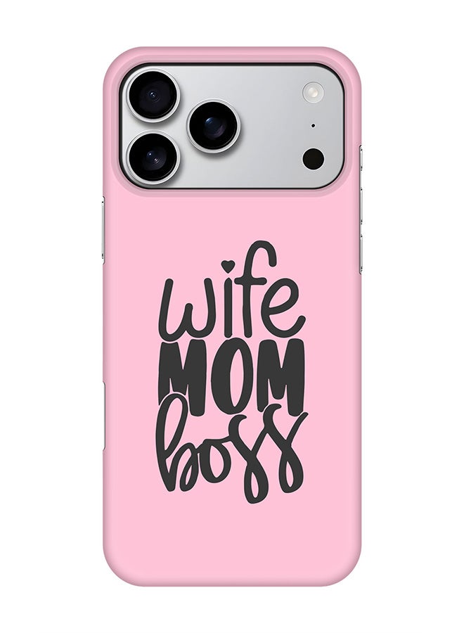 Stylizedd For iPhone 17 Pro Max,Case, [Compatible with MagSafe] Magnetic cover Slim fit Protection Matte, - Wife Mom Boss