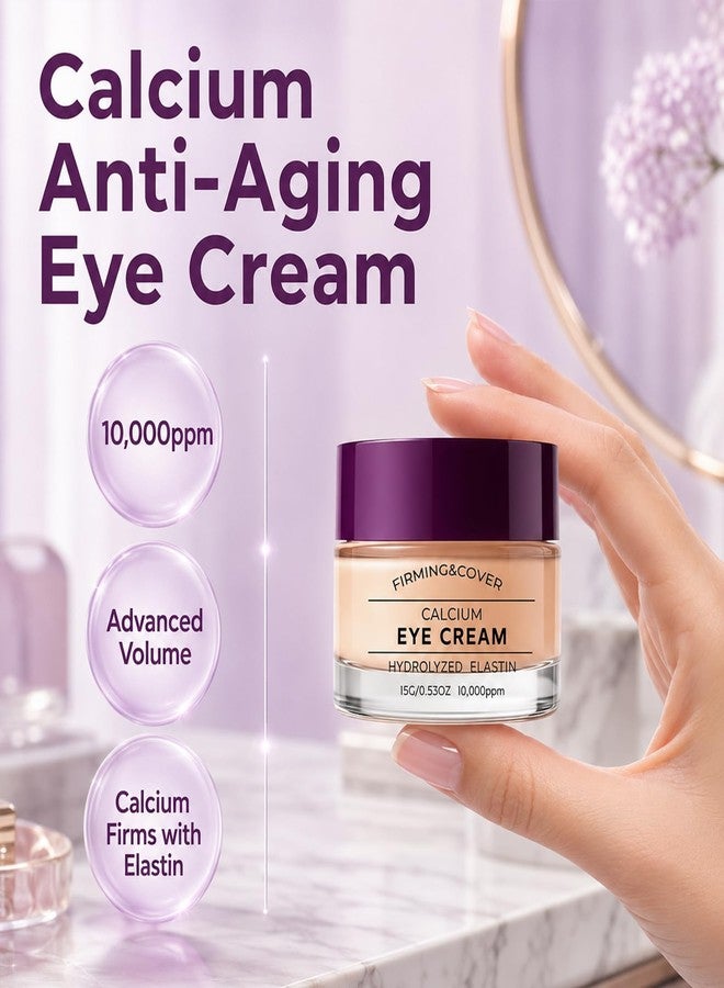 Calcium Anti-Aging Eye Cream 2 Pack, Firming Formula for Dark Circles, Puffy Bags & Sagging Skin, 15g - Image 5