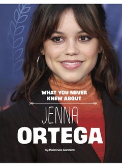 Capstone Press What You Never Knew about Jenna Ortega  - Image 5