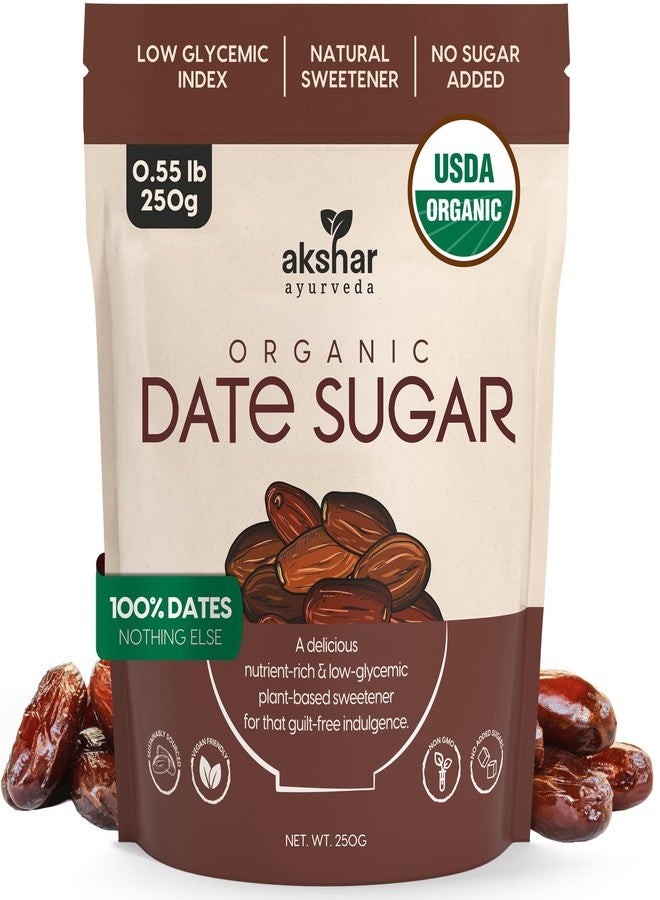 AKSHAR Ayurveda - Organic Date Sugar, Raw – Organic Sugar Alternative for Baking and Desserts – High Fiber Low Glycemic Sweetener – Natural Vegan Replacement Made from 100% USDA Raw Dates (0.55 lb) - Image 1