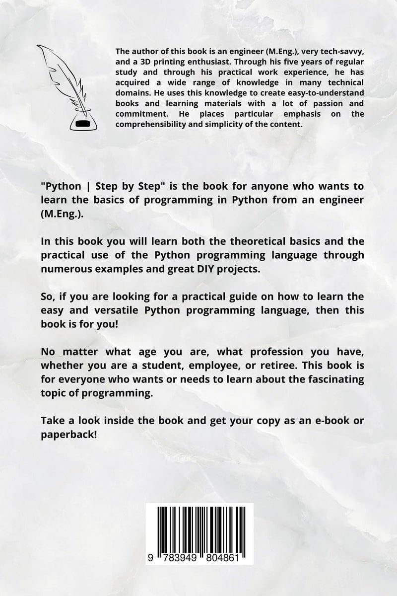 Python Learn to Code Step by Step: The ultimate beginner's guide for an easy & instant start into programming with Python - Image 2
