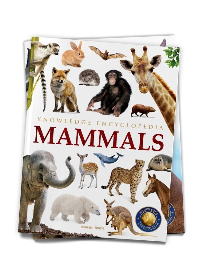 Animals - Mammals : Knowledge Encyclopedia For Children