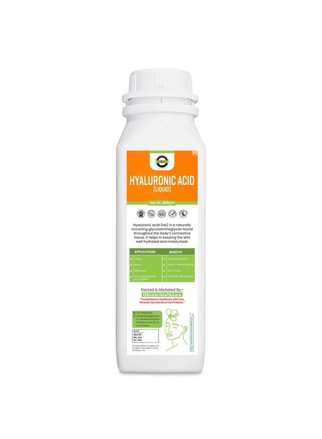 Oroots Hyaluronic Acid (Liquid) Aqueous Solution (400gm) for Lotions, Serums, Anti-Aging Beauty Formulations, Moisturizers etc - Image 1