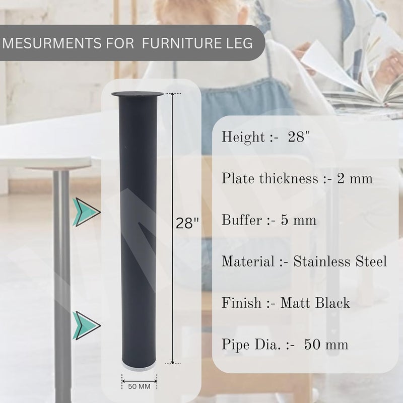 VMD , 28" Black Modern Style Furniture S.S Table & Sofa Legs Perfect for Coffee Table, Dining Table, Designer Desk, Nightstand, 55mm Diameter (Pack of 4) - Image 2