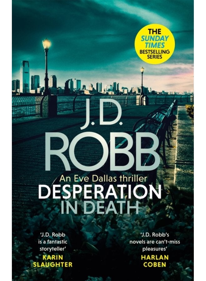 Desperation in Death An Eve Dallas thriller In Death 55 - Hardback