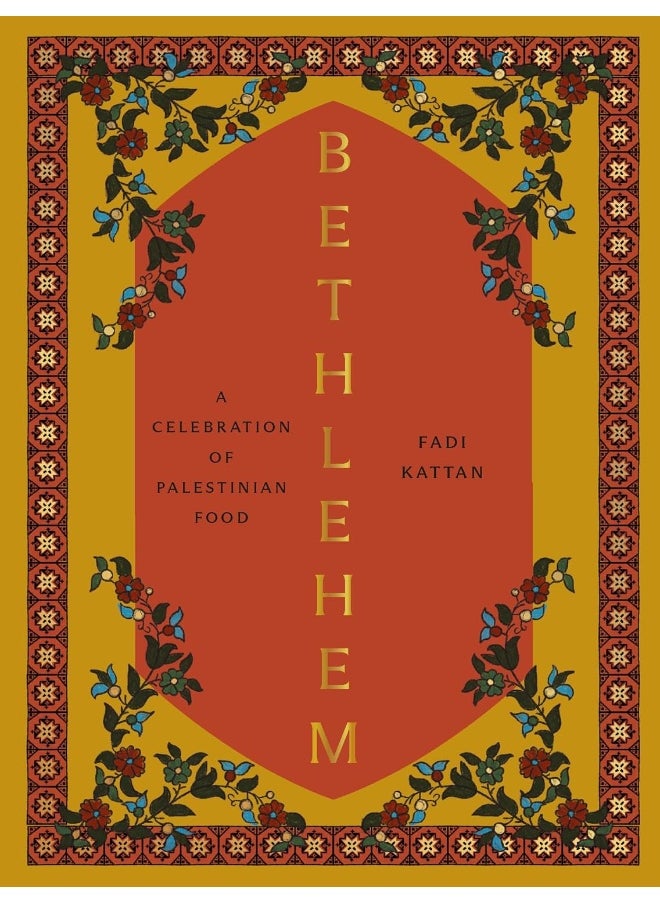 Bethlehem: A Celebration of Palestinian Food  - Image 1