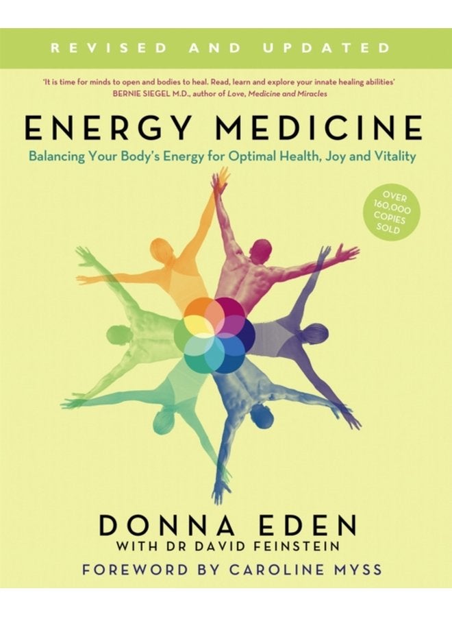Energy Medicine How to use your body s energies for optimum health and vitality - Paperback