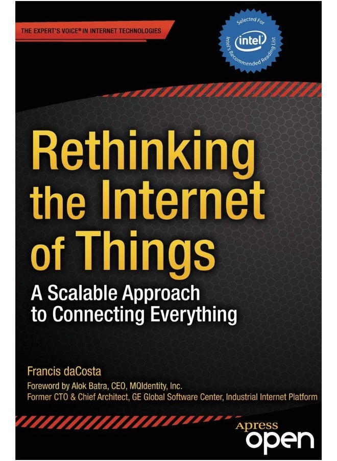 Rethinking the Internet of Things: A Scalable Approach to Connecting Everything 
