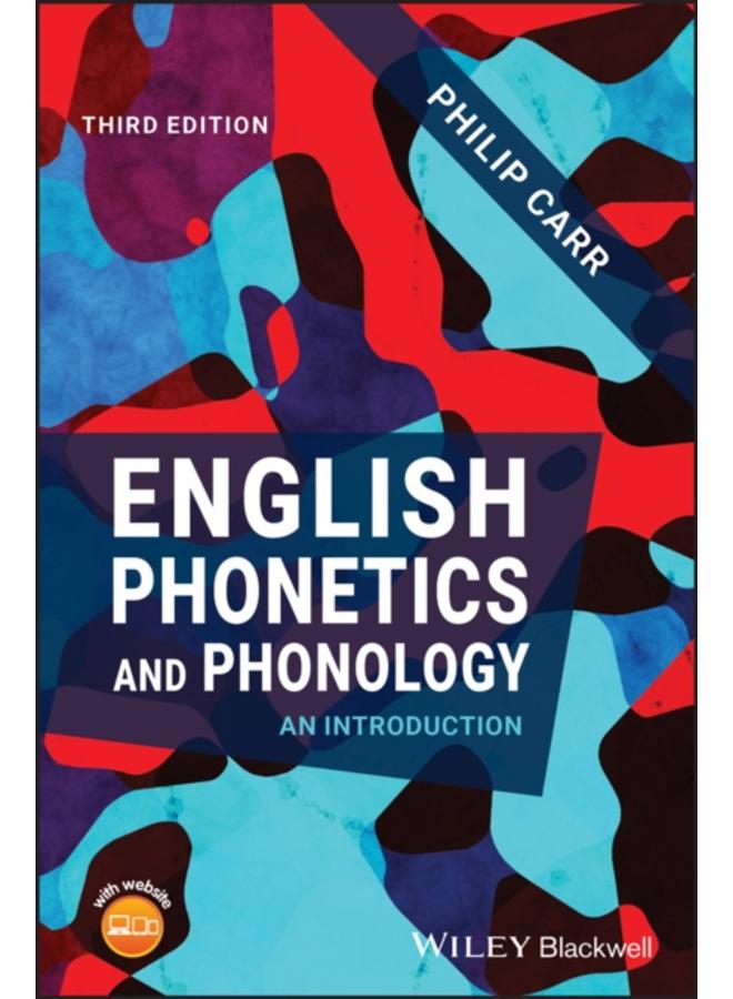 English Phonetics and Phonology : An Introduction