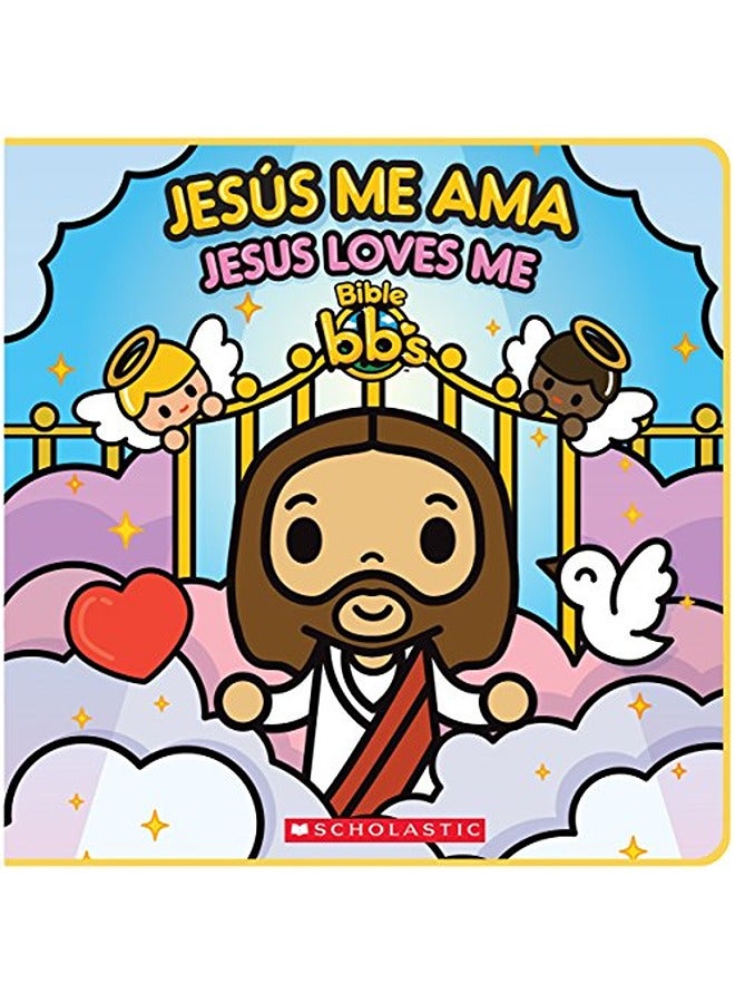 Bible Bbs Jesus Me Ama  Jesus Loves Me Bilingual