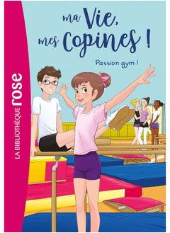 Ma vie, mes copines 24 - Passion gym ! 