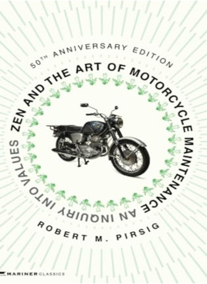 Zen And The Art Of Motorcycle Maintenance [50Th Anniversary Edition] 