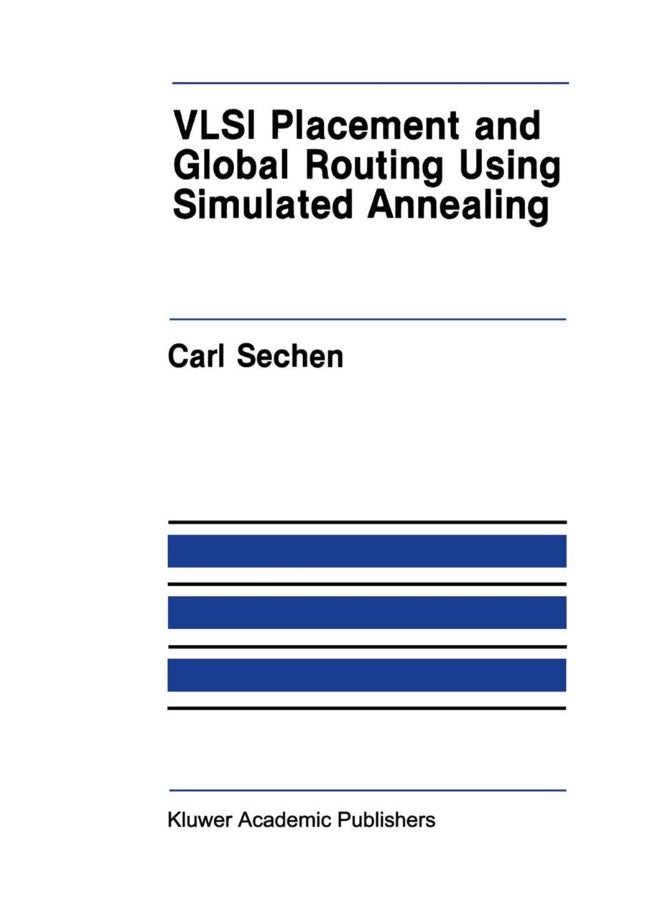 VLSI Placement and Global Routing Using Simulated Annealing 
