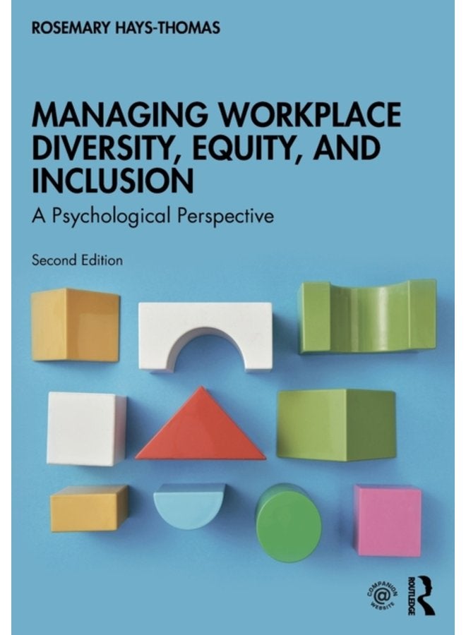 Managing Workplace Diversity Equity and Inclusion A Psychological Perspective - Paperback