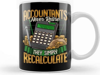 Print Shop Accountants Never Retire They Simply Recalculate Mug Porcelain - pzsku/ZF8E902967E82F8F8A1FEZ/45/_/1728051383/097c0b44-064c-4b5b-8898-575b9d7955cc