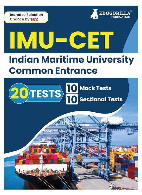 IMU CET 2023: Indian Maritime University Common Entrance Test - 8 Mock Tests and 10 Sectional Tests (2000 Solved Questions) with Free Access to Online Tests
