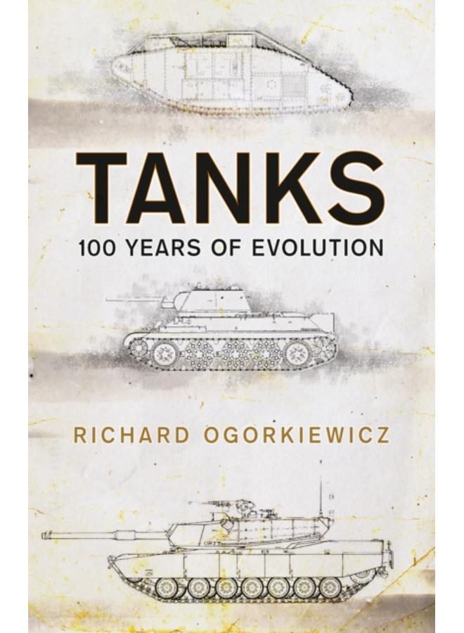 Tanks : 100 years of evolution