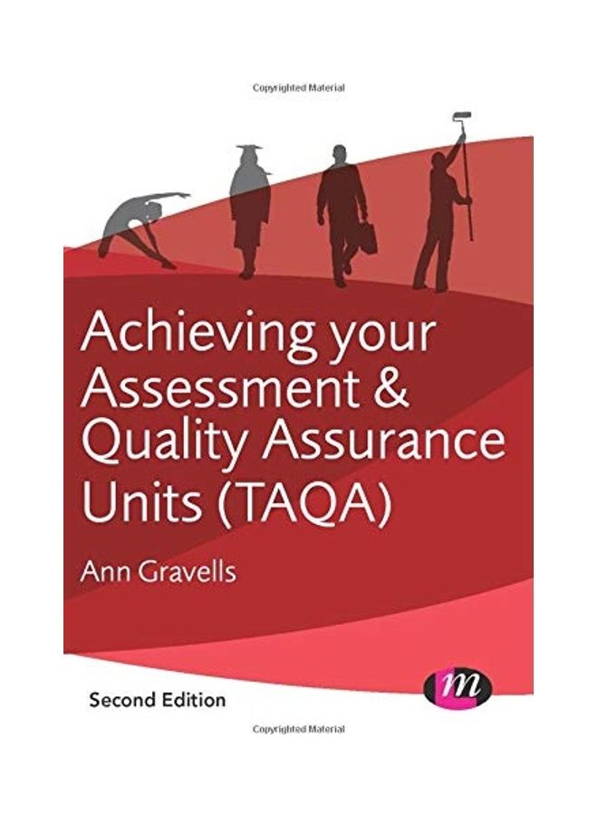 Achieving Your Assessment And Quality Assurance Units