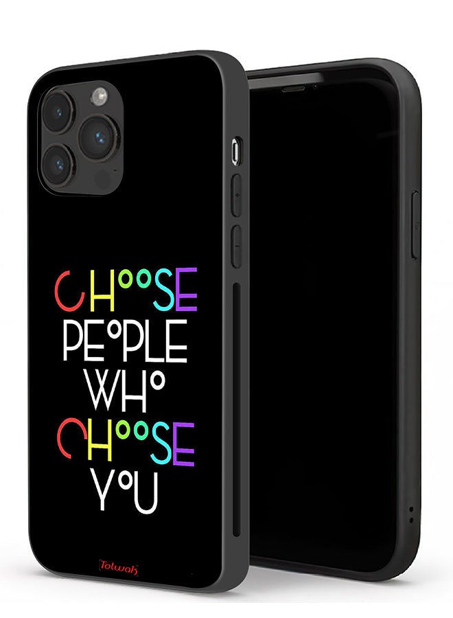 Tolwak Apple iPhone 13 Pro Protective Case Choose People Who Choose You - Image 1
