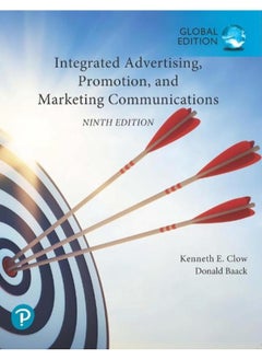 Integrated Advertising  Promotion  and Marketing Communications  Global Edition  Ed   9