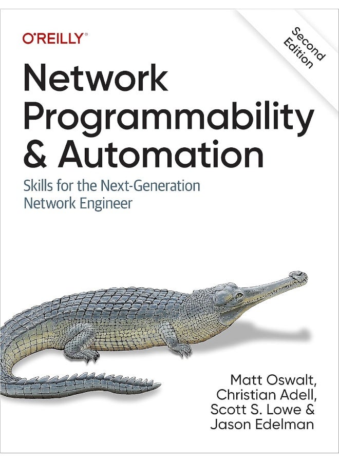 Network Programmability and Automation: Skills for the Next-Generation Network Engineer
